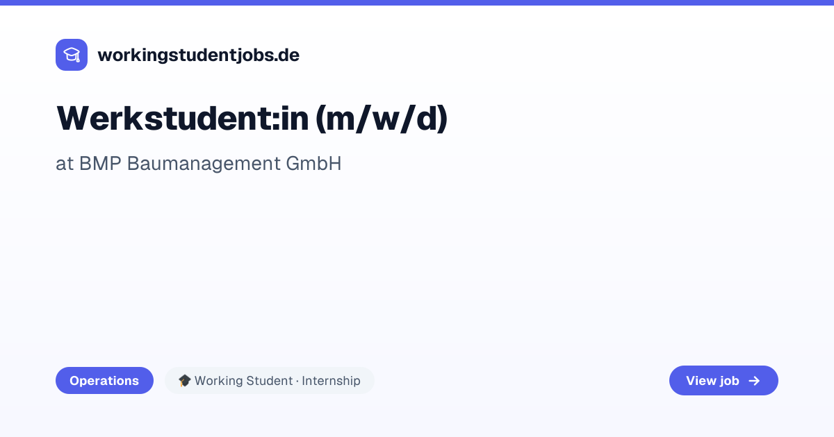 Werkstudent:in (m/w/d) at BMP Baumanagement GmbH in Berlin ...